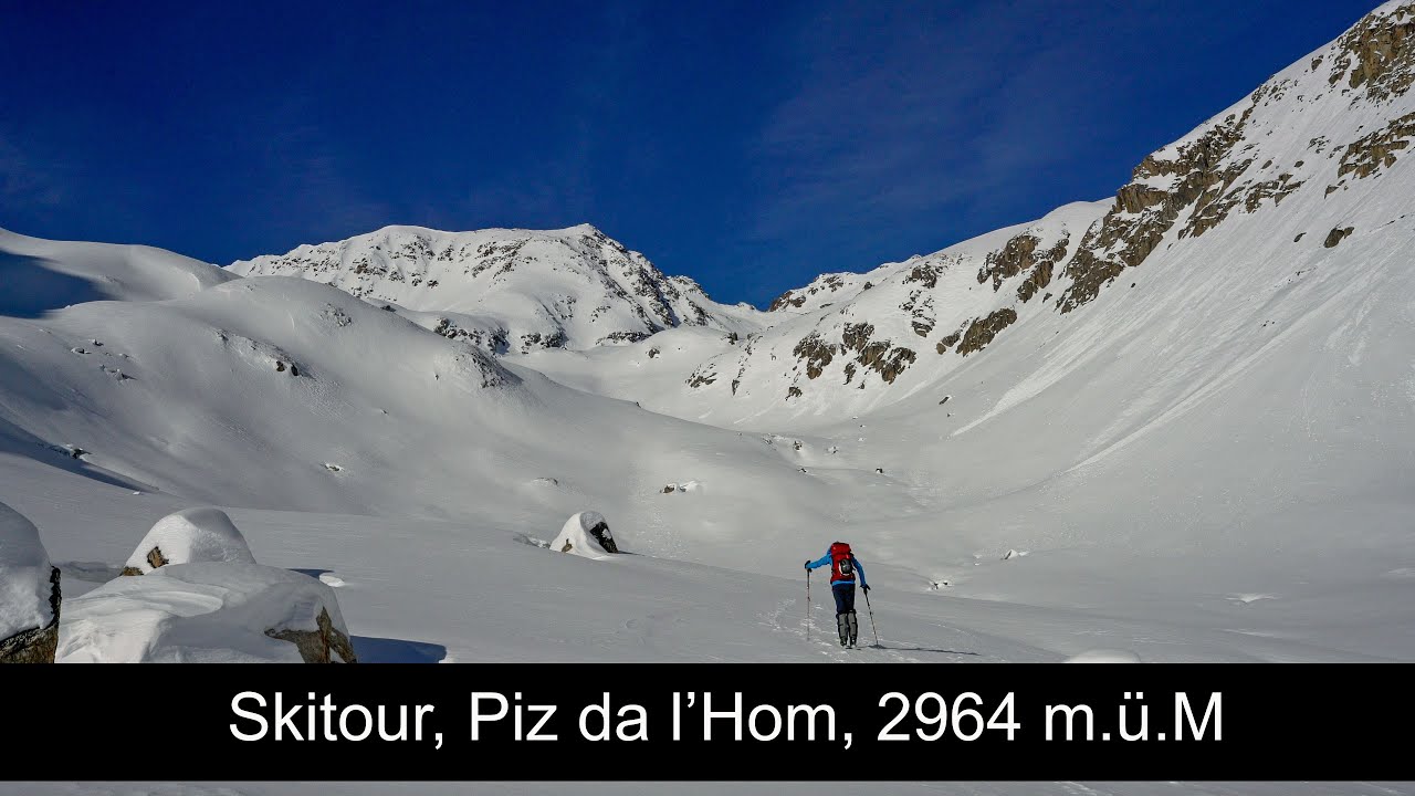 Ein weiterer Tag im Skitouren Paradies: Piz dal'Hom, 2964 m.ü.M