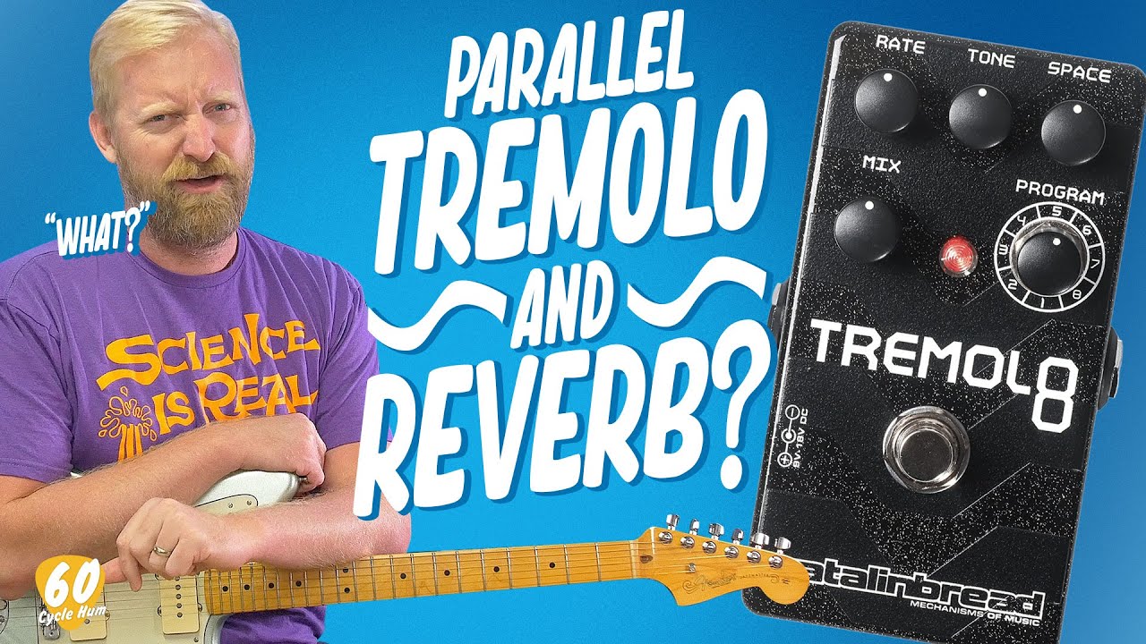 Catalinbread TREMOL8 - параллельное тремоло и реверберация/хорус/рингмодуляция