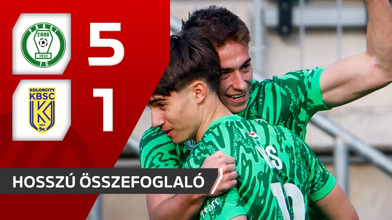 Fizz Liga: Paksi FC&ndash;Kolorcity Kazincbarcika SC 5&ndash;1 | hossz&uacute; &ouml;sszefoglal&oacute;