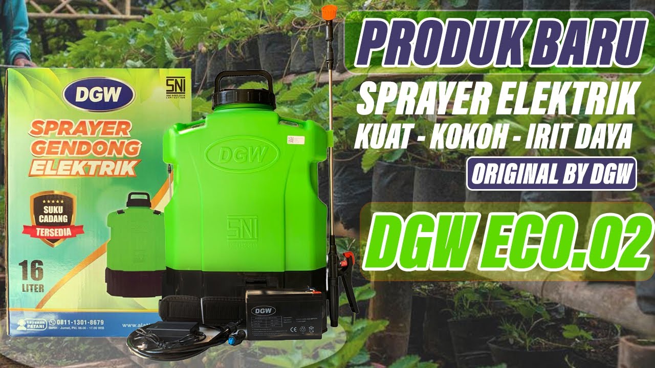 Review Sprayer Gendong Elektrik DGW ECO.02 Green SNI 16 Liter Terbaru Ramping Lebih Nyaman