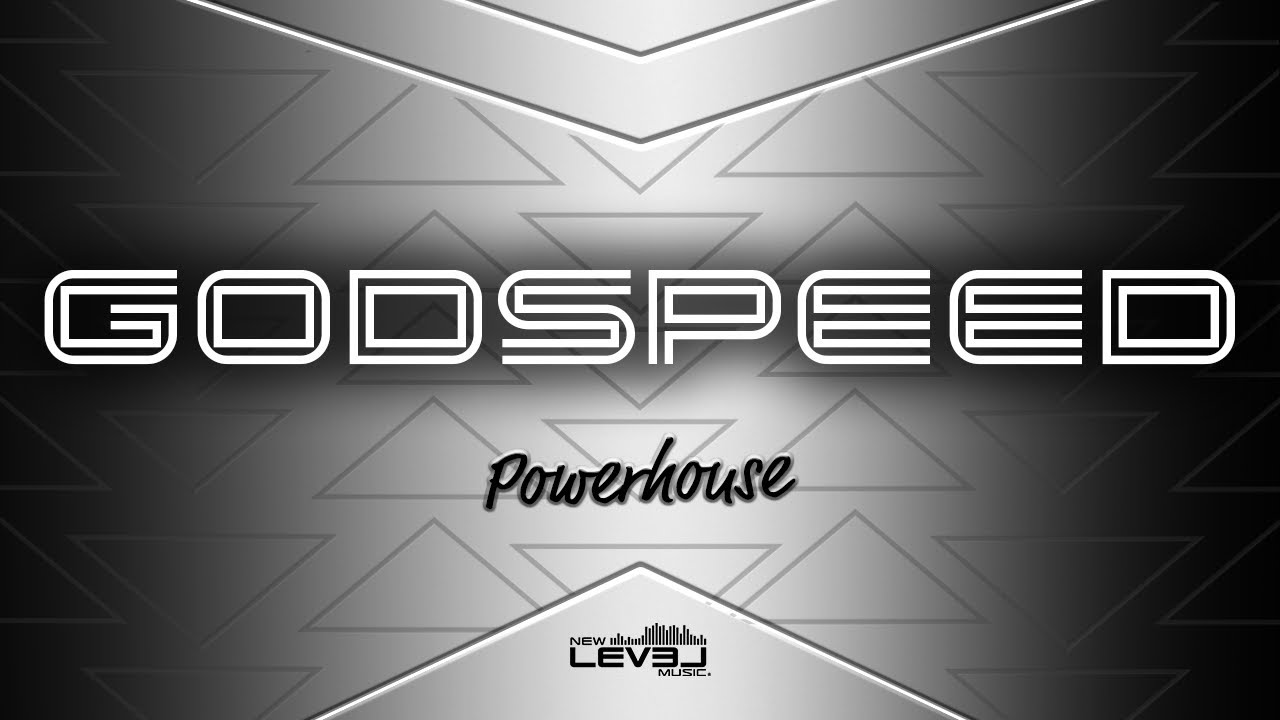 Powerhouse Godspeed 2023-2024