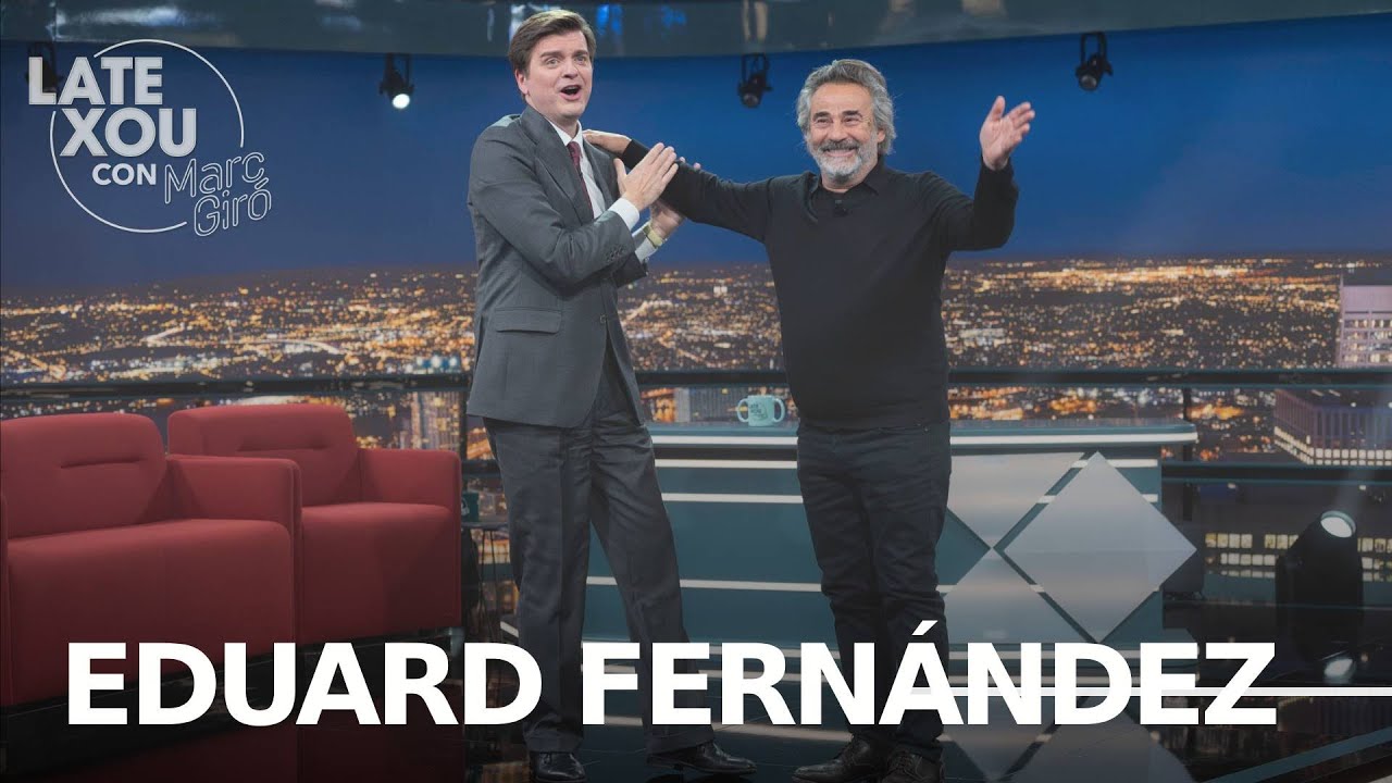 Las múltiples obsesiones de Eduard Fernández | Late Xou con Marc Giró