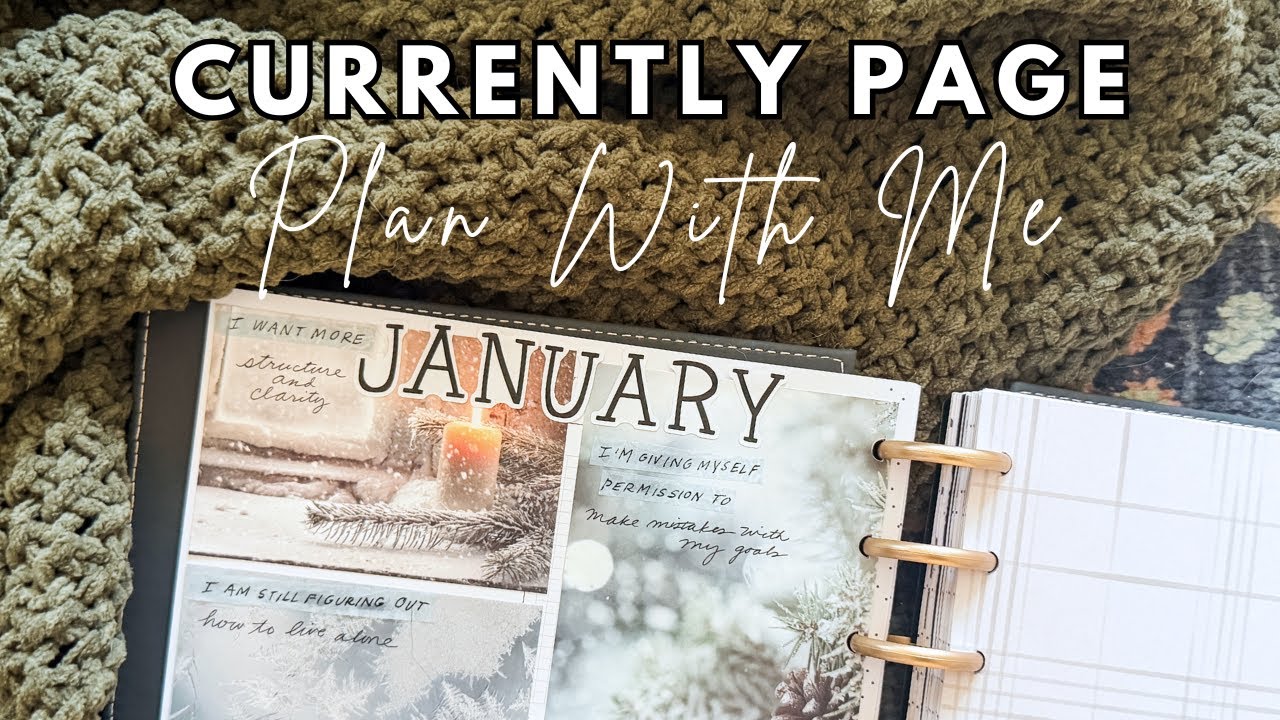 January 2026 Currently Page in my Happy Planner Creative Journal