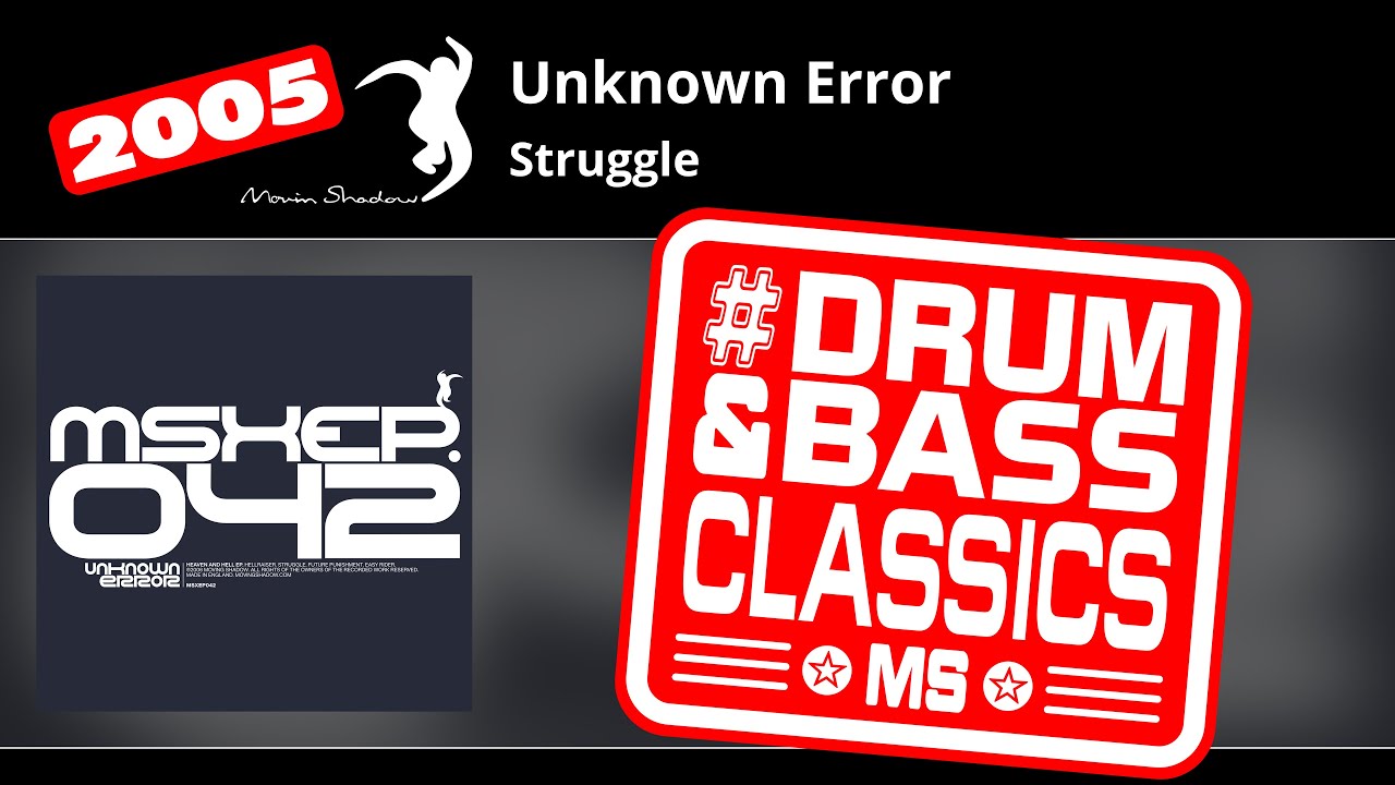 Unknown Error: Struggle | MSXEP042-Y | Moving Shadow