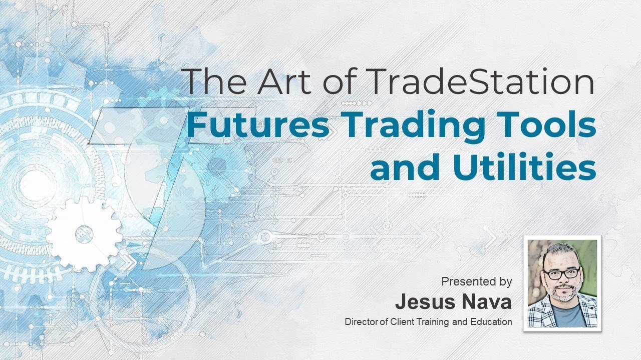 The Art of TradeStation: Futures Trading Utilities