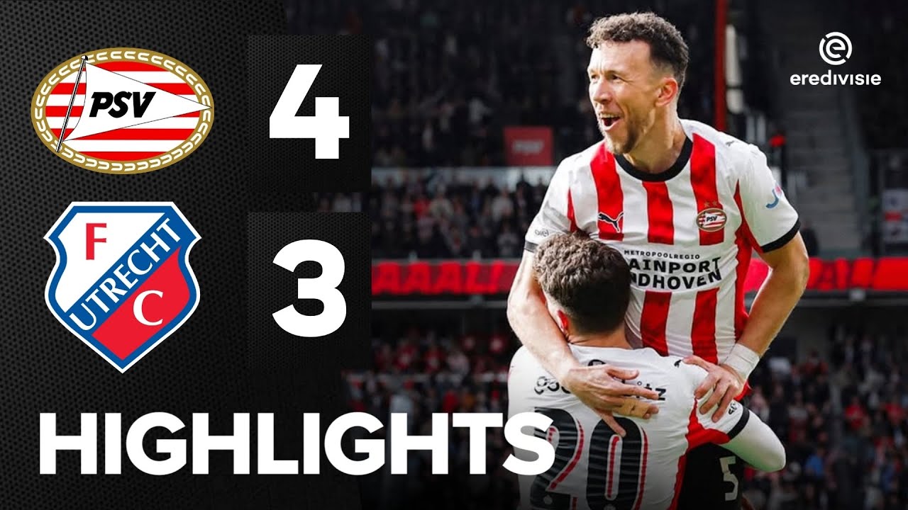 KAMPIOENEN PSV !! 4-3 PSV vs Utrecht Highlights Eredivisie 2026 Atmosphere Saibari Driouech Goal