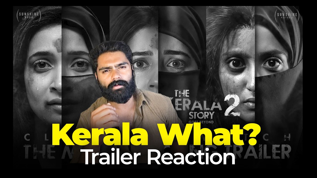 The Kerala Story 2 😅 ...Trailer