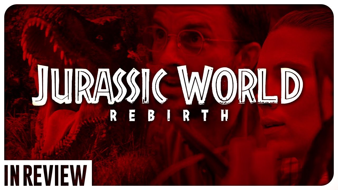 Jurassic World Rebirth In Review - Every Jurassic Park Movie Reviewed & Ranked