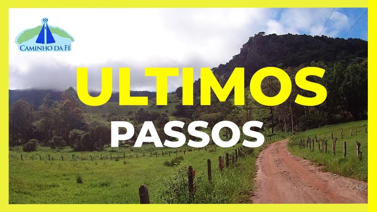 Caminho da Fé, Desafio e Belezas nos Últimos Passos. Vlog 162
