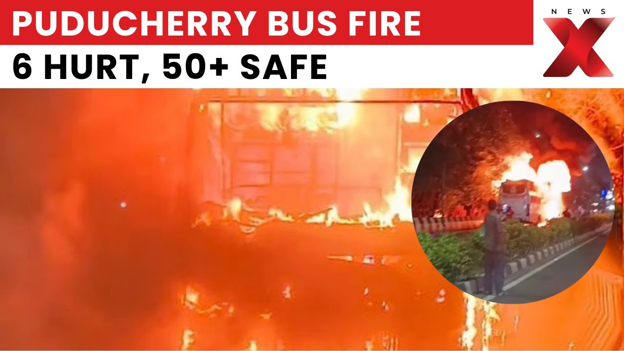 Puducherry Bus Fire: 6 Injured in Puducherry Bus Fire; 50+ Passengers Escape Safely | NewsX