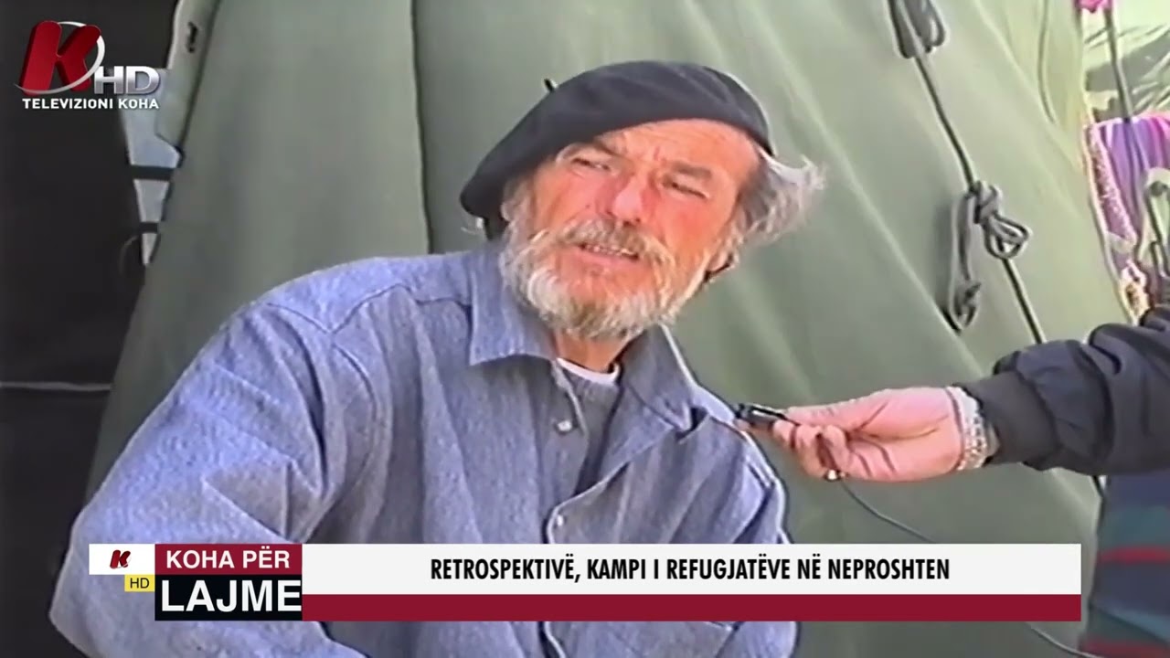 RETROSPEKTIVË, KAMPI I REFUGJATËVE NË NEPROSHTEN