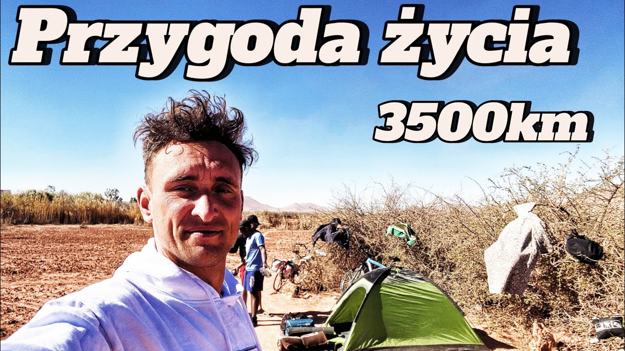 Polska-Afryka rowerem -Doświadczam przygody życia