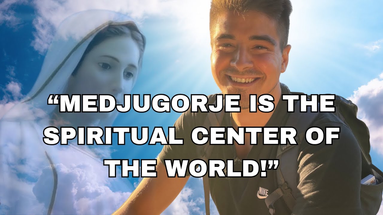 MEDJUGORJE IS THE SPIRITUAL CENTER OF THE WORLD!