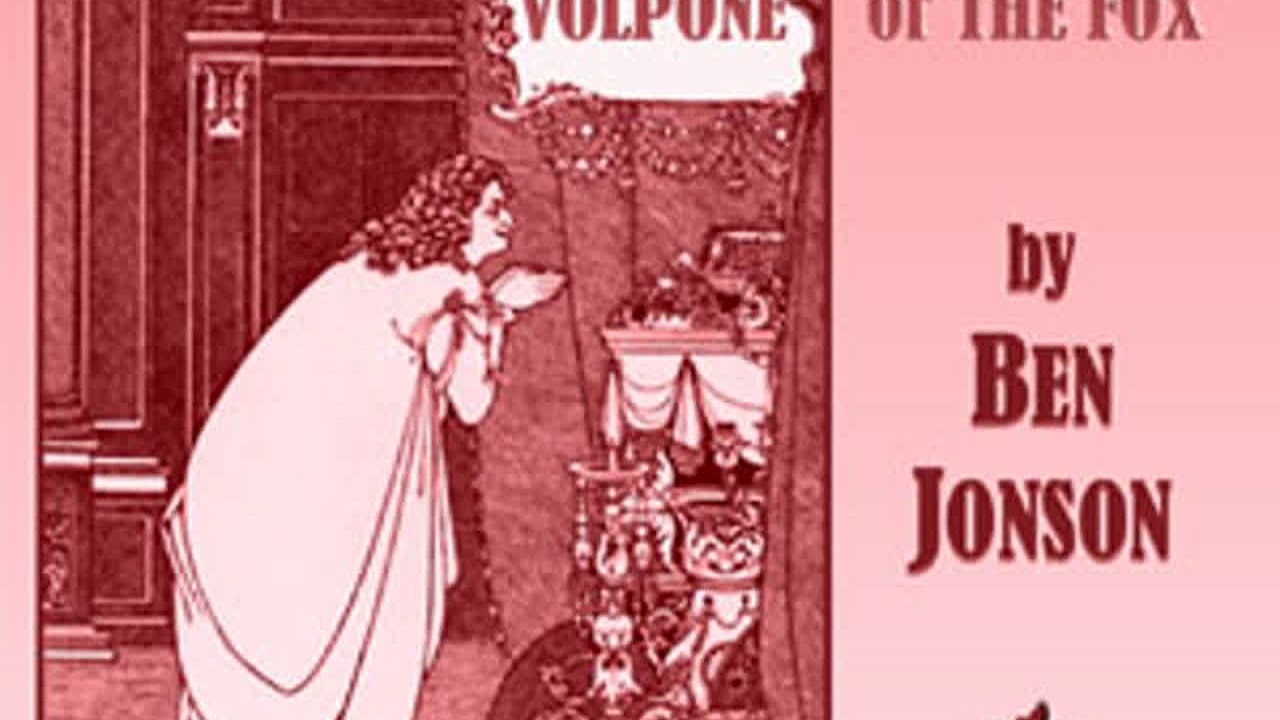 Volpone, or, The Fox by Ben JONSON read by  | Full Audio Book