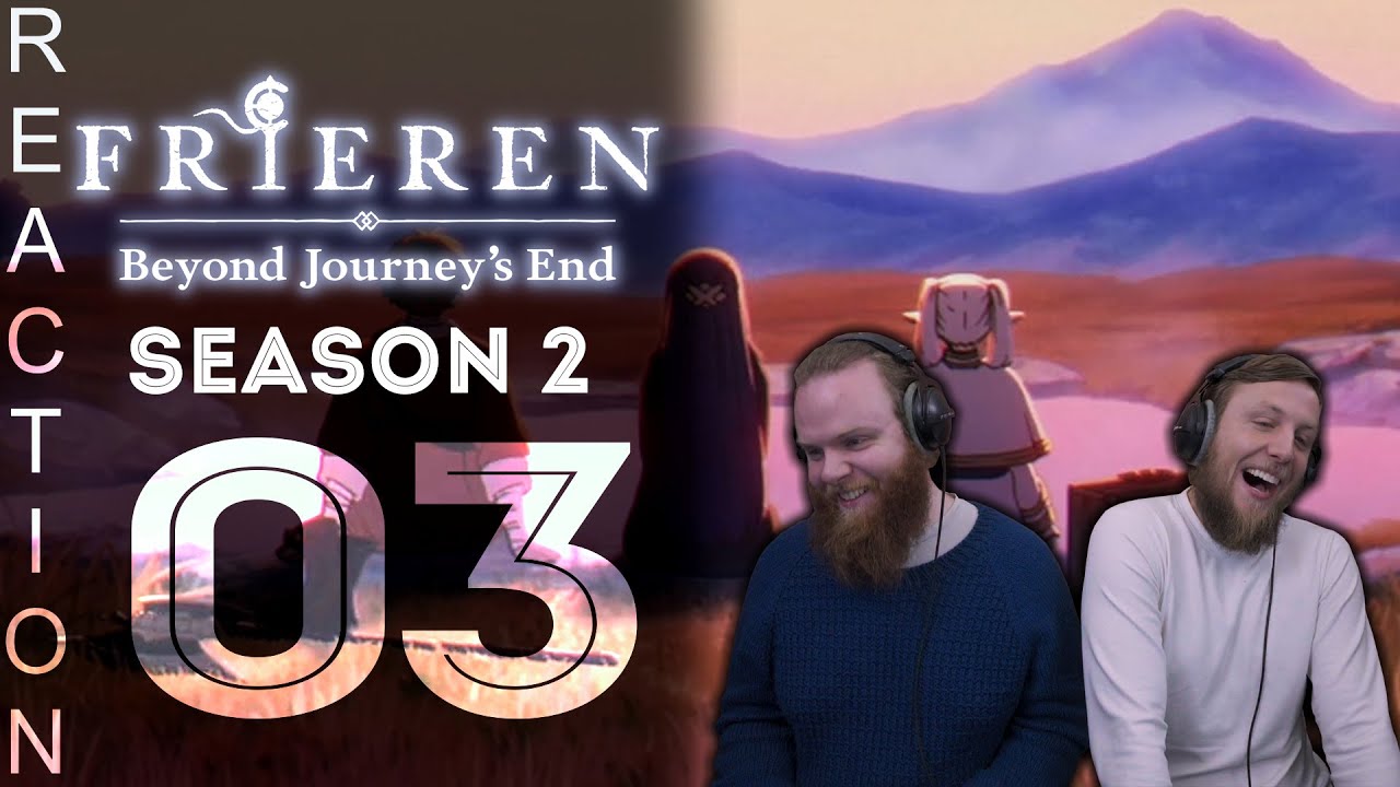 SOS Bros React - Frieren Season 2 Episode 3 - The Places She Would Like