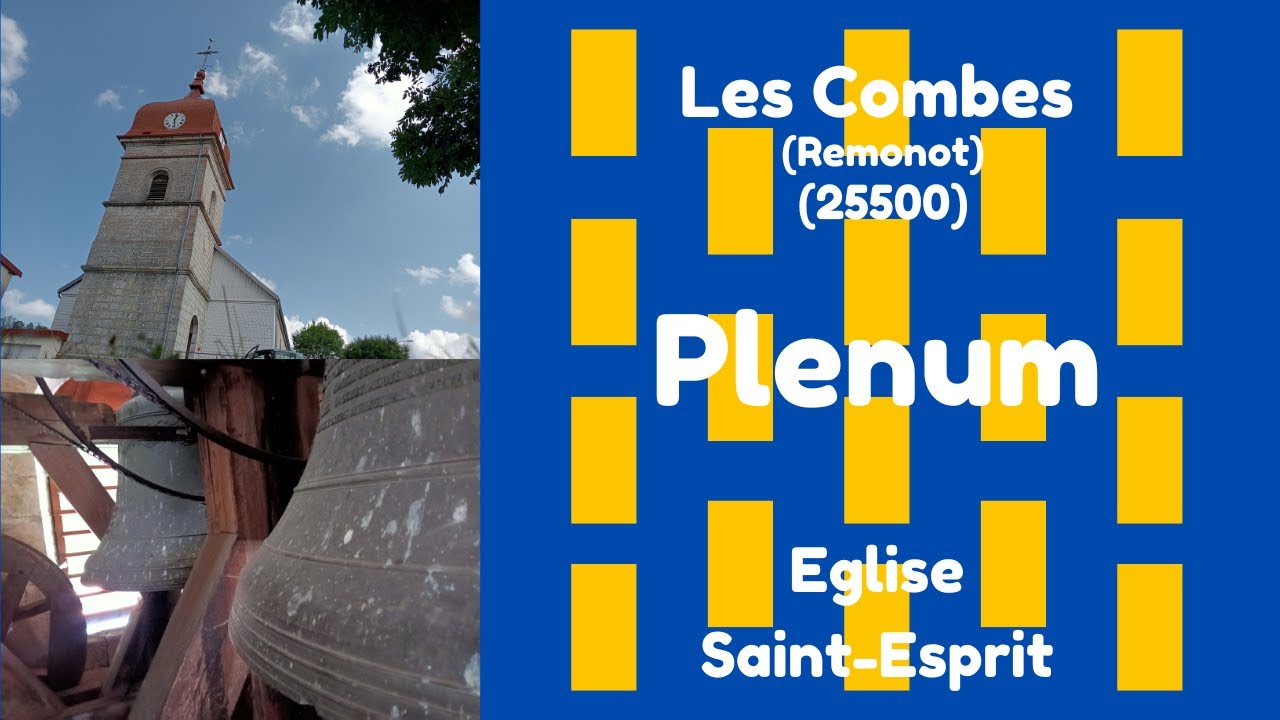 CLOCHES - Les Combes (Remonot) (25500), Eglise Saint-Esprit