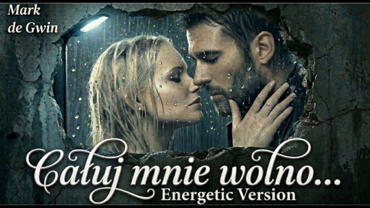 🎵 &bdquo;Całuj mnie wolno&rdquo; - Energetic Version✨ Mark de Gwin | Emocjonalna Ballada (PL) | Radio/Viral
