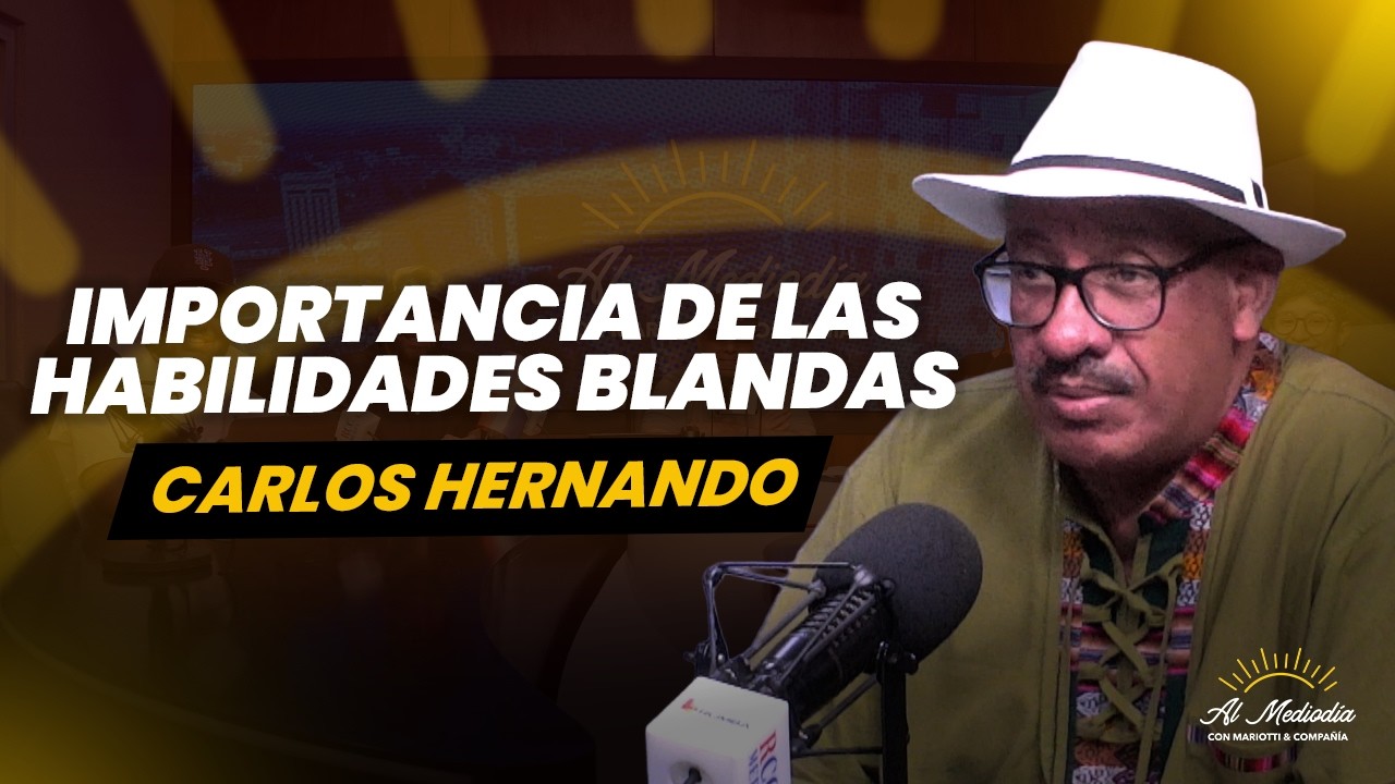 Importancia de las habilidades blandas - Carlos Hernando