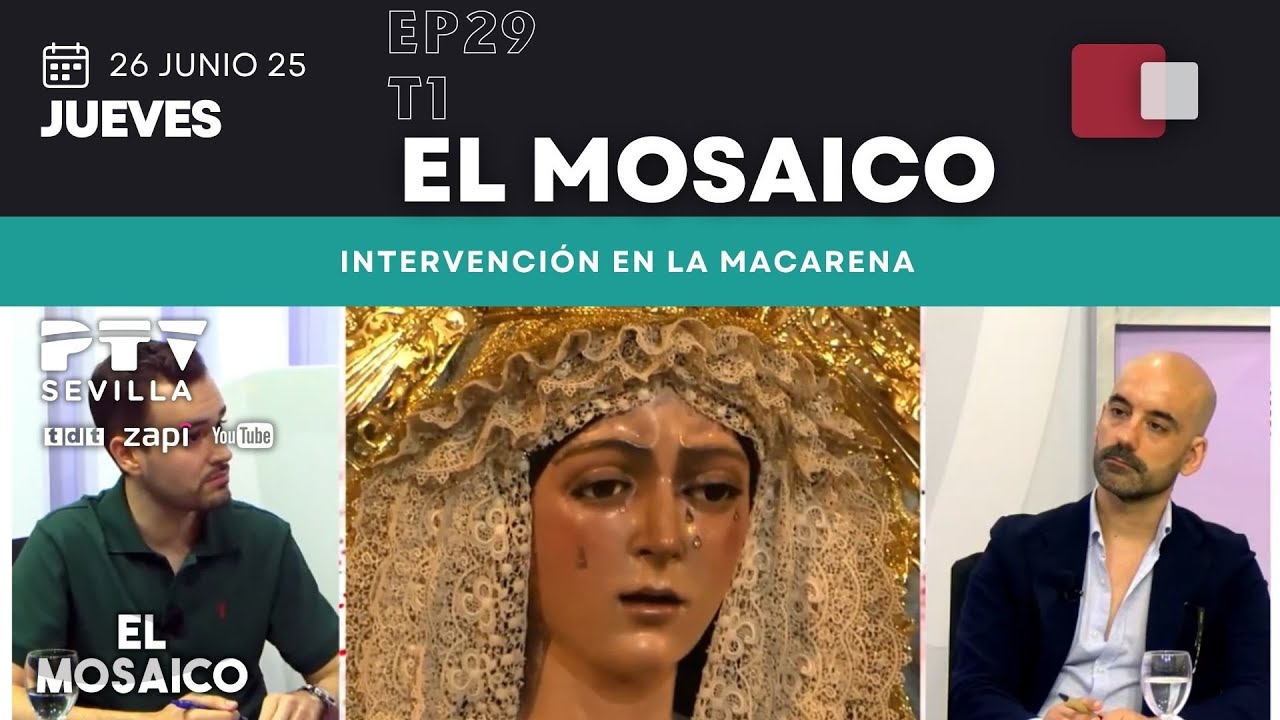Intervención en la Macarena, hoy en EL MOSAICO 🟥 (26.06.25)