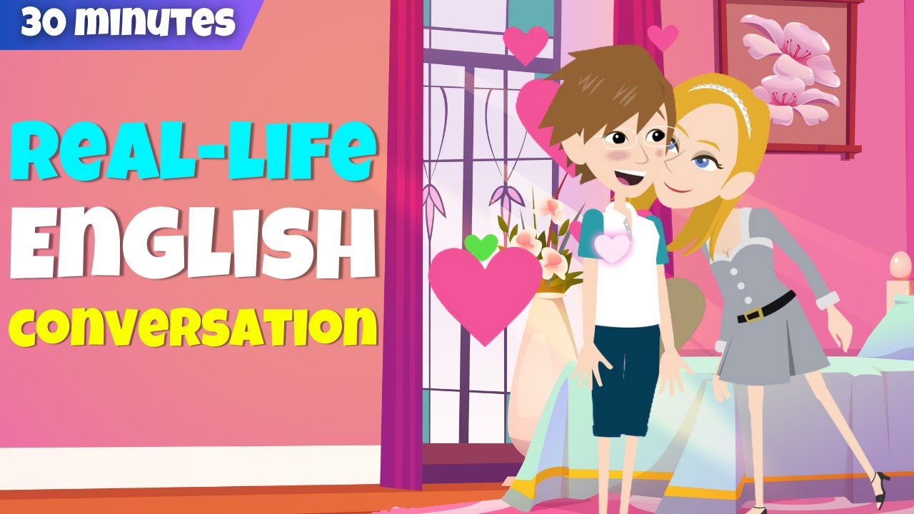 How to Master Real-Life English Conversations | 30 Minutes English Conversation Practice