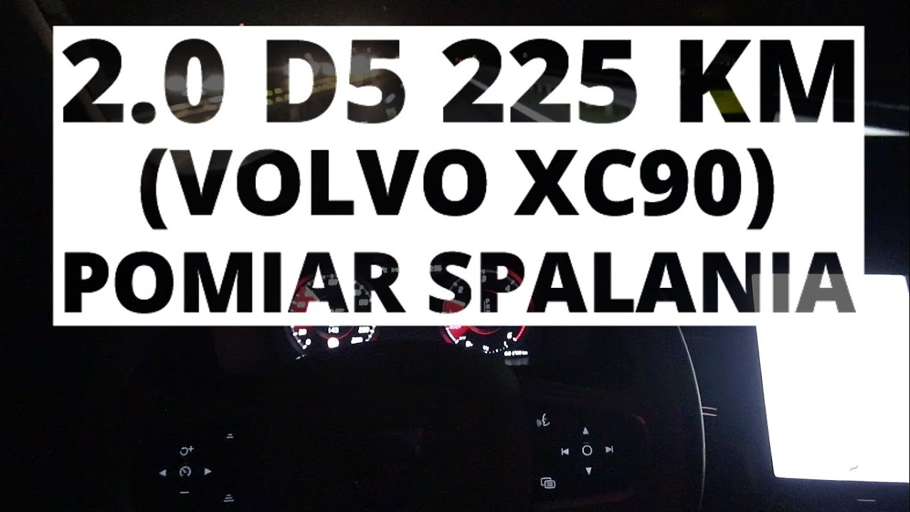 Volvo XC90 2.0 D5 225 KM (AT) - pomiar spalania