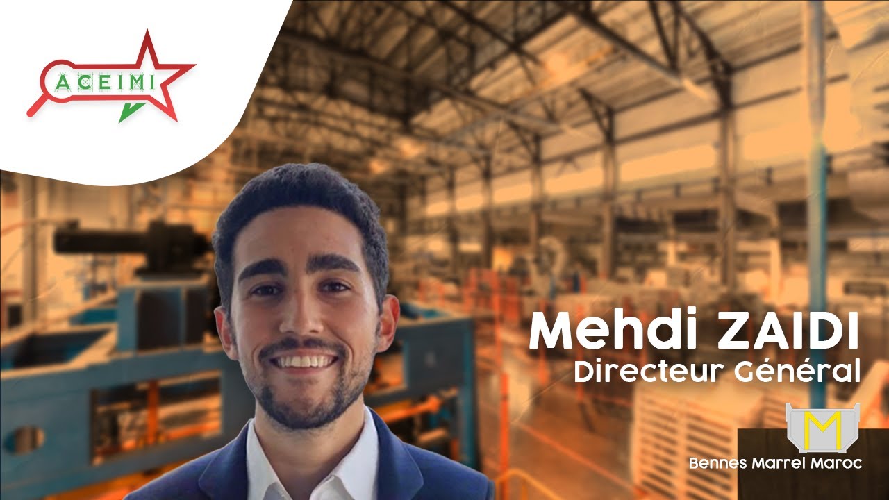 PodACEIMI - Mehdi ZAIDI - DG Bennes Marrel Maroc