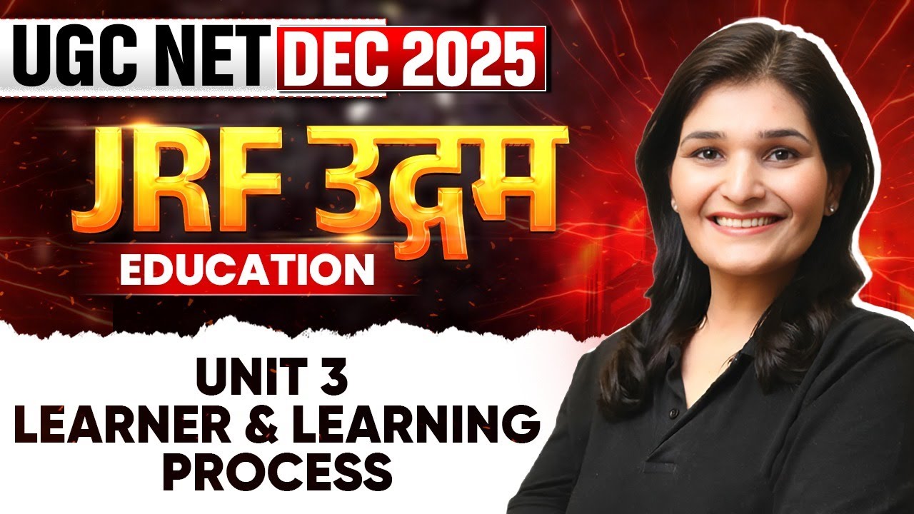 UGC NET Dec 2025 Education | Learner and Learning Process | UGC NET Education | PW