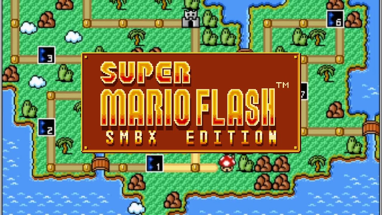 Super Mario Bros. X (SMBX) Episode - Super Mario Flash - SMBX Edition