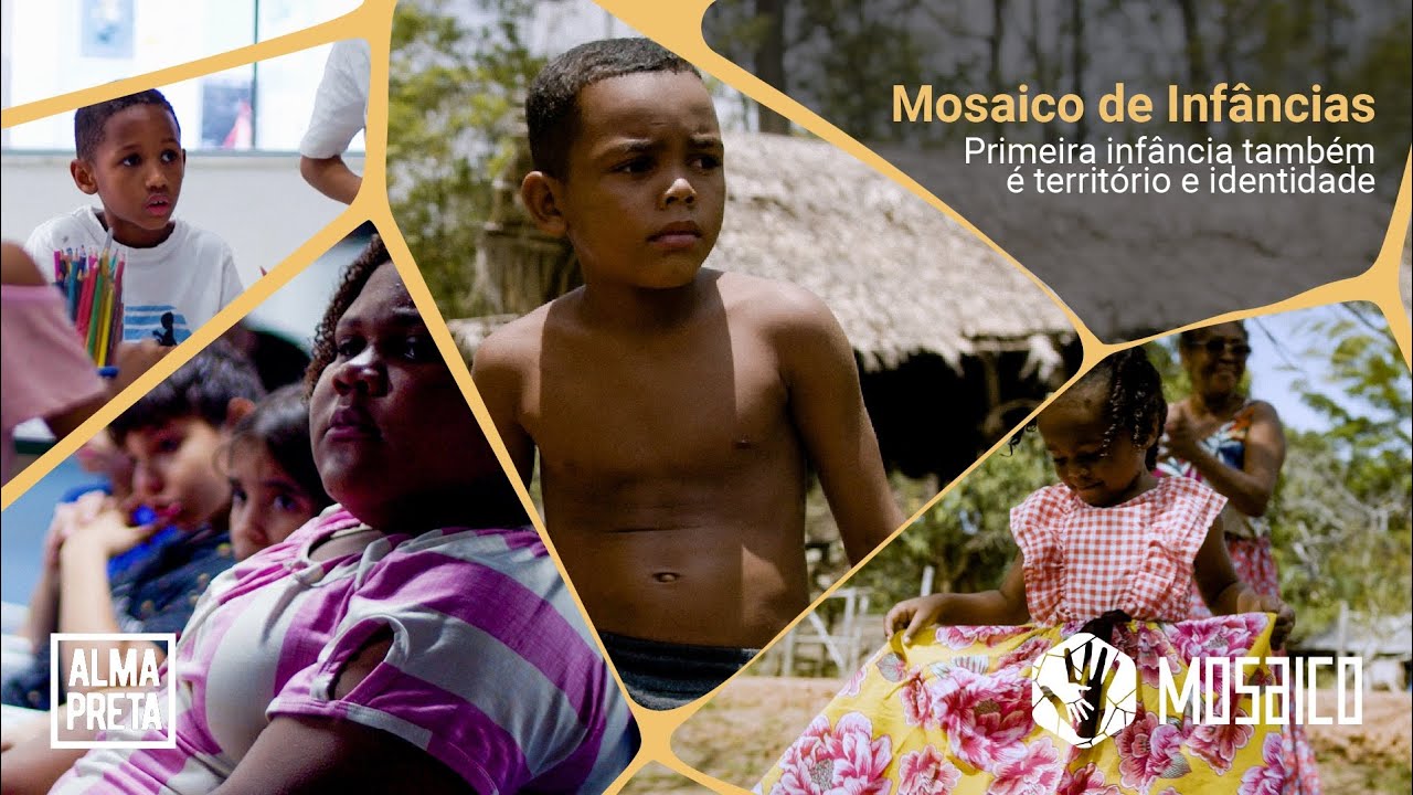 Mosaico das Infâncias | Primeira infância também é território e identidade | Documentário