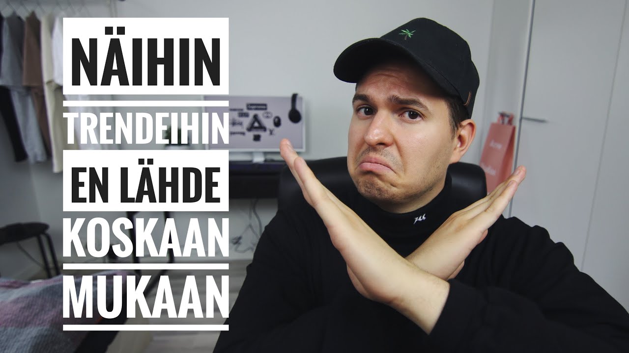 Näihin muotitrendeihin en koskaan lähde mukaan!