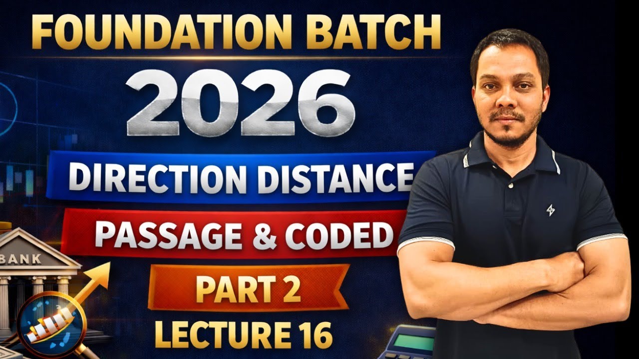 Passage Based Direction Distance | Foundation Batch 2026 | SBI IBPS RRB l Part 2 l Preadda 