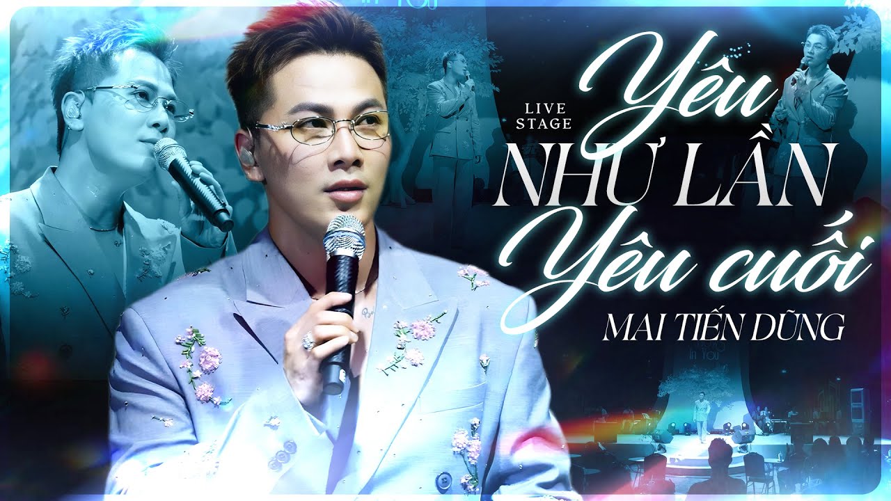 Yêu Như Ngày Yêu Cuối - Mai Tiến Dũng | Yêu là cứ sợ mất, Yêu là buồn ngẩn ngơ | Live 2026