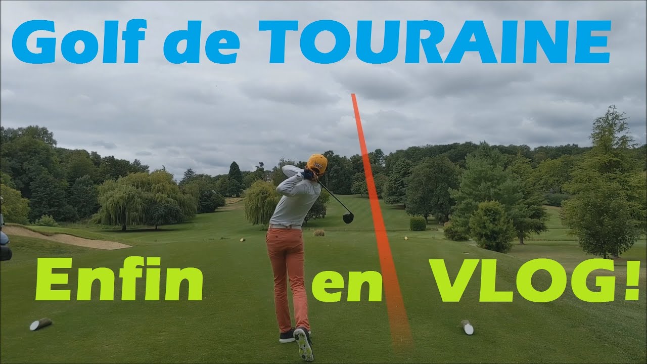 Golf de TOURAINE Ballan-Miré : Trous n°1 à 9 - On casse le parcours !