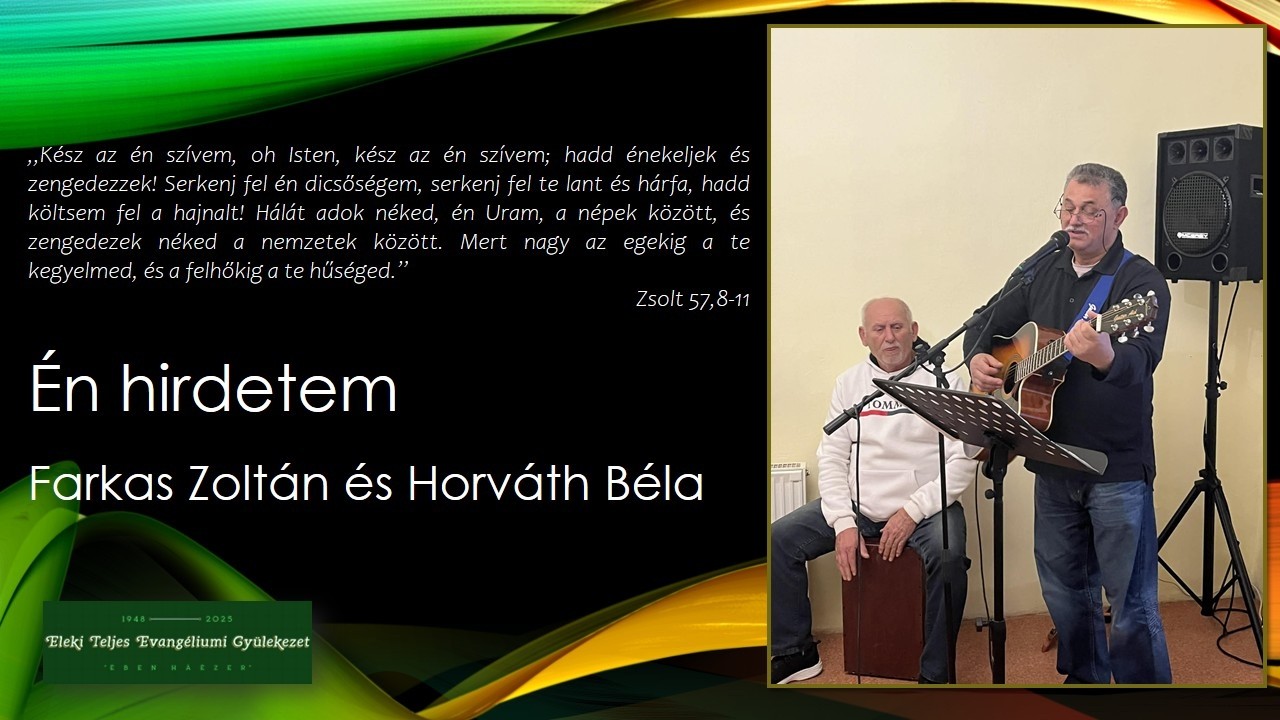 Farkas Zoltán - Horváth Béla: Én hirdetem