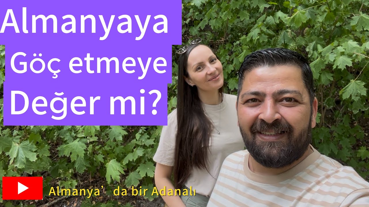 Almanya’ya göç etmeye değer mi? 