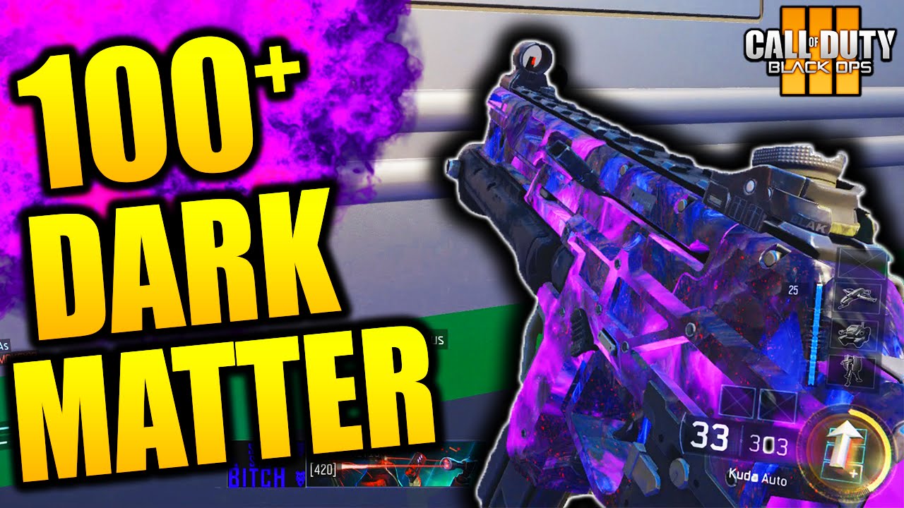 Call of Duty Black Ops 3: DARK MATTER CAMO 100+ KILL GAMEPLAY! -  Dark Matter KUDA Best Class Setup!