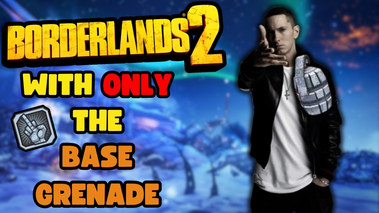 Can I Beat Borderlands 2 With Only The Base Grenade? - Day 3