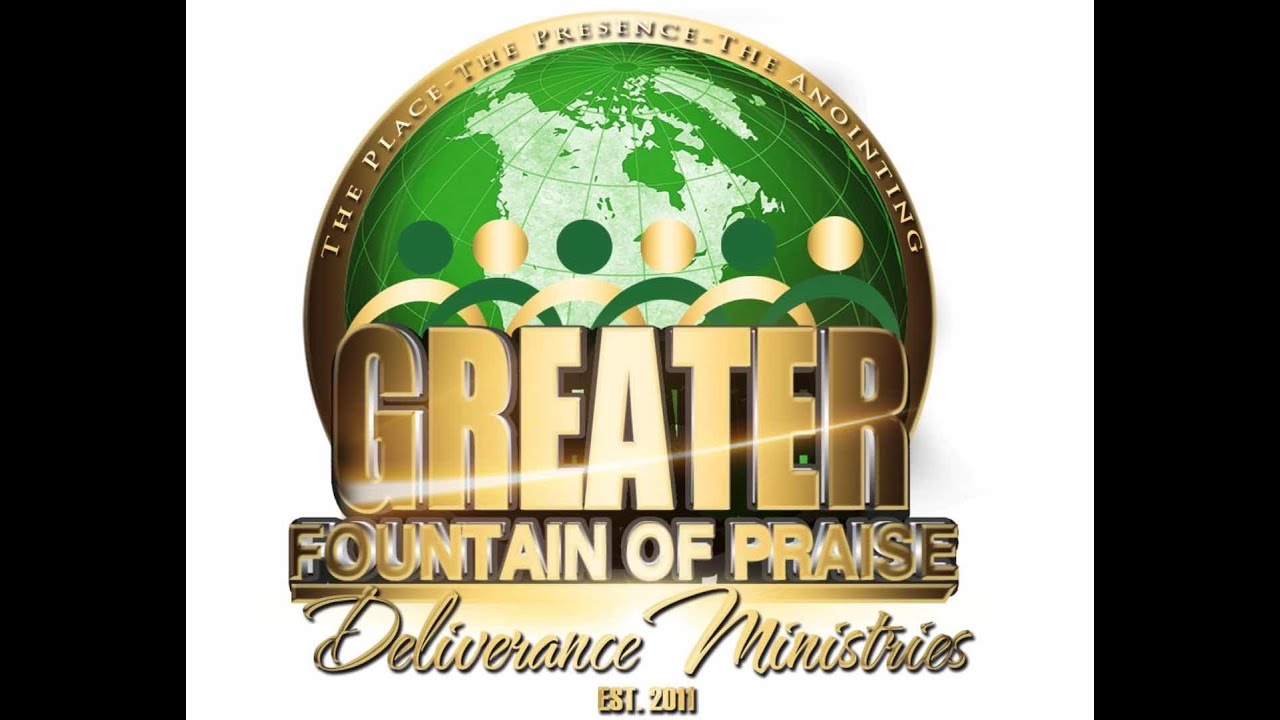 Greater Fountain of Praise