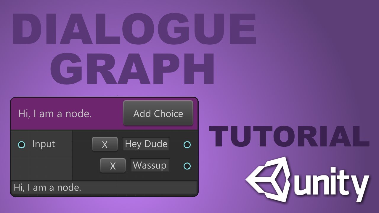 UNITY DIALOGUE GRAPH TUTORIAL - Save&Load Graphs