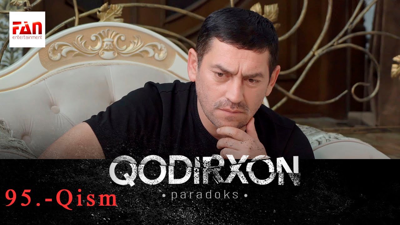PARADOKS Qodirxon 6-mavsum 95-QISM