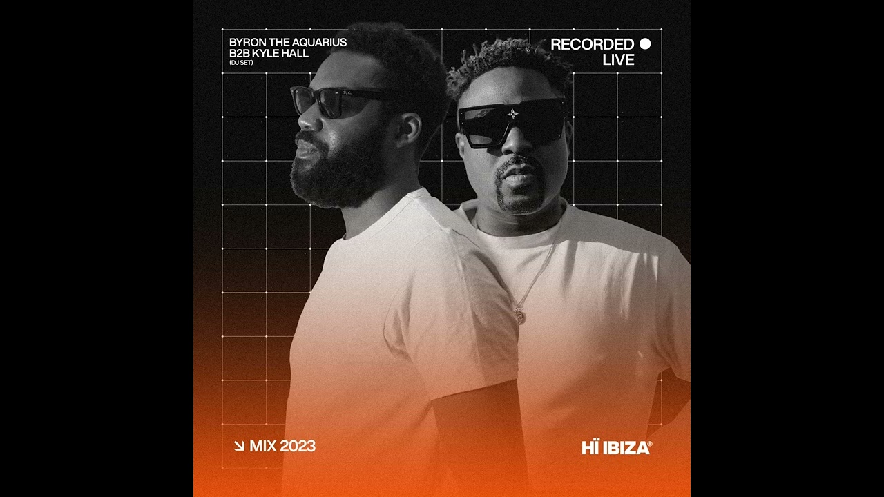 Byron The Aquarius B2b Kyle Hall - Recorded Live at Hï Ibiza 2023