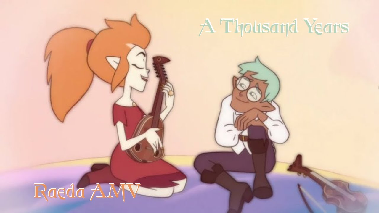 A Thousand Years - The Owl House Raeda AMV (With Lyrics)