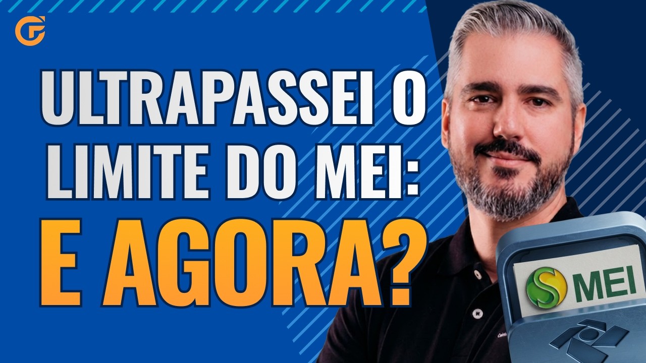 MEI: O QUE ACONTECE QUANDO ULTRAPASSA O LIMITE DE FATURAMENTO
