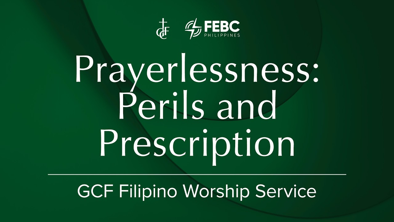 GCF Tagalog Service | March 1, 2026