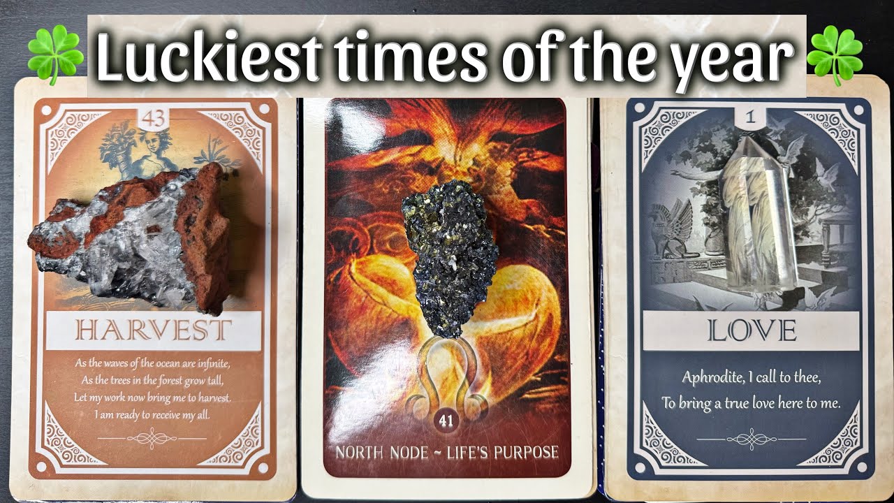 When are your LUCKIEST times of the YEAR + how will that luck CHANGE your LIFE? 🍀🤞✨☺️🙌Pick a card🔮