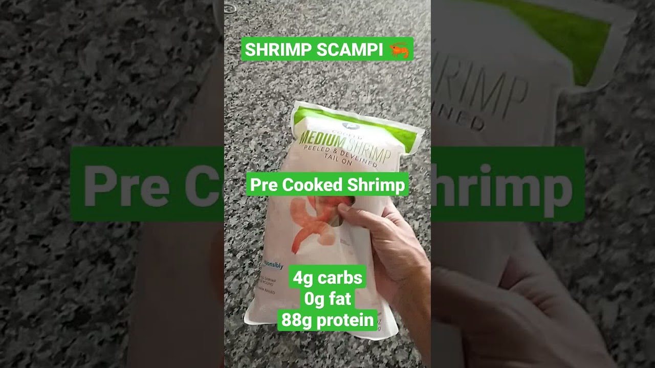 Pre Cooked Shrimp Scampi Recipe under 10 minutes High Protein Low Carb Quick Recipe IIFYM Keto Meal