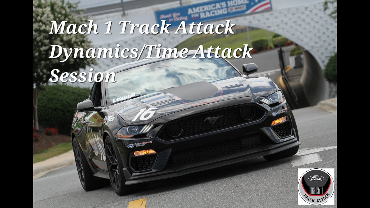 Mach 1 Track Attack/ Time Attack session. June-8-2022
