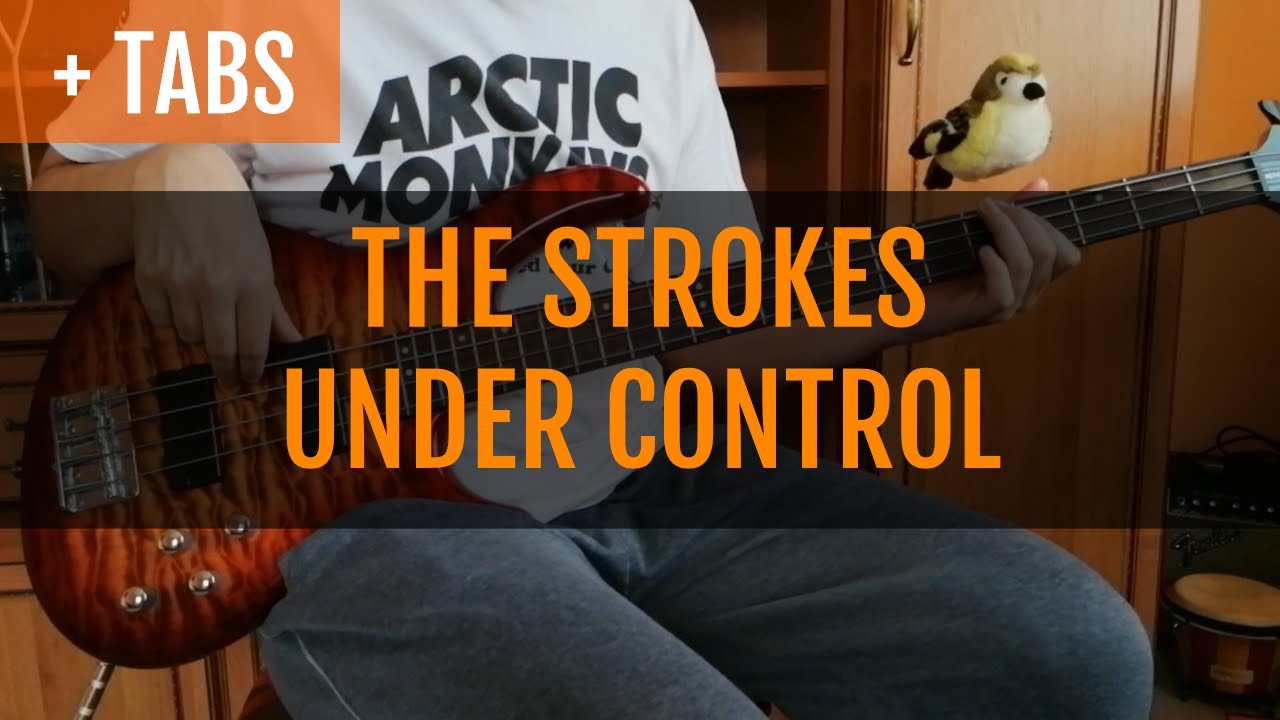 The Strokes - Under Control (Bass Cover with TABS!)