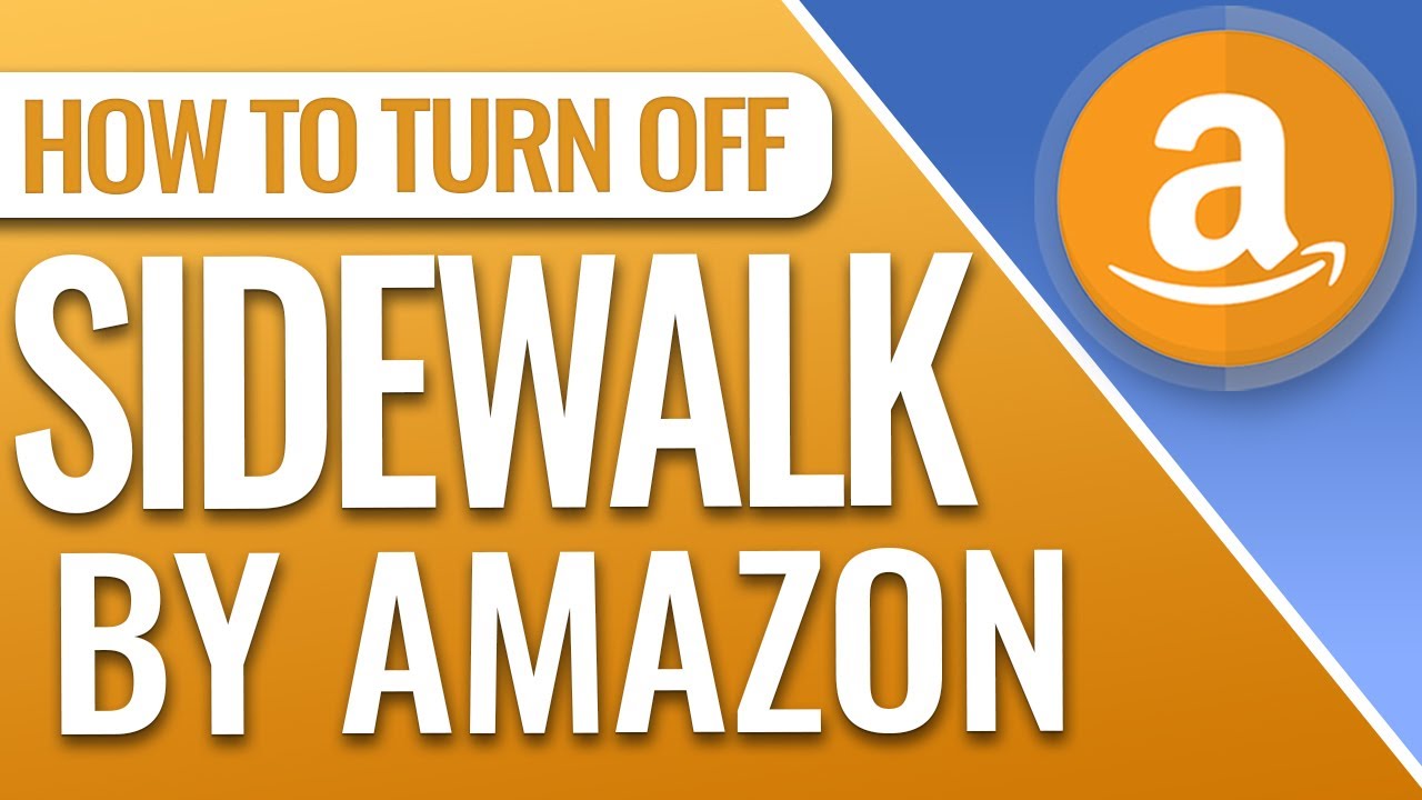 How To Turn Off Amazon Sidewalk