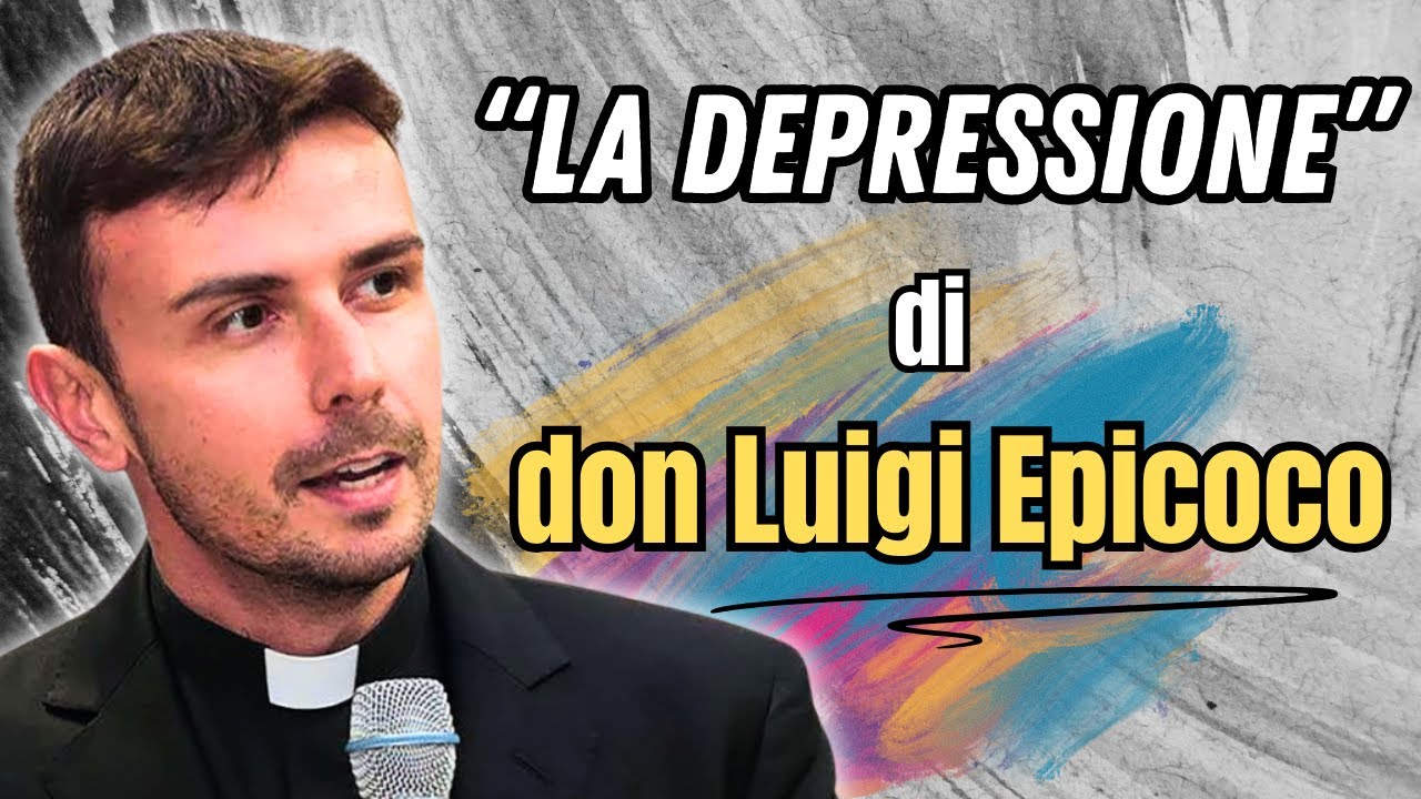 La depressione: i consigli cristiani di don Luigi Maria Epicoco per affrontarla con fede
